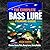 The Complete Bass Lure Fish...