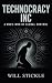 Technocracy Inc, A Who's Wh...