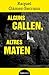 Alguns callen, altres maten