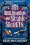 Belle, Bourbon, a...