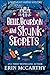 Belle, Bourbon, and Skunk Secrets (A Midnight House Mystery Book 2)
