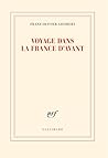 Voyage dans la Fr...