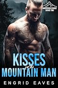 Kisses for the Mountain Man