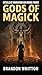 Gods of Magick: Rituals of ...