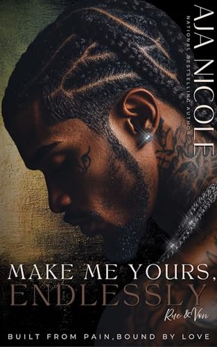 Make Me Yours, Endlessly: Rue & Von (Kindle Edition)