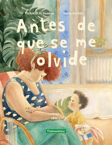 Antes de que se me olvide (Hardcover)
