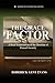 The Grace Factor: A Brief E...