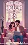 Coloc avec mon ex by Ludivine Hart
