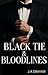 Black Tie & Bloodlines (The...