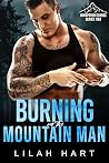 Burning for the M...