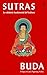Sutras: La sabiduría fundam...