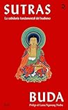 Sutras: La sabiduría fundamental del budismo