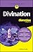Divination For Dummies by Cristina Farella Divination For Dummies by Cristina Farella