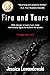 Fire and Tears by Jessica Lewandowski