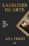 Ladrones de arte:...