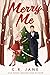 Merry Me