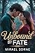 Unbound By Fate: A Forbidde...