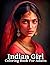 Indian Women in Bloom: An A...