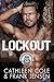 Lockout (The Viking's Rampage MC: Tucson Chapter #11)