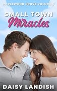 Small Town Miracles
