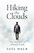 Hiking the Clouds: The Jour...