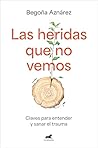 Las heridas que n...