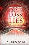 Love, Loss, and L...