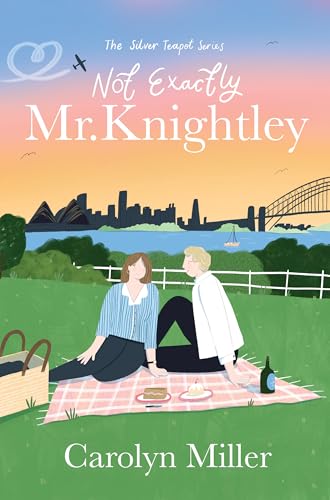Not Precisely Mr. Knightley  (The Silver Teapot #2)