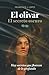 El olivar: El secreto oscuro (Spanish Edition)