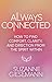 Always Connected: How to Find Comfort, Clarity, and Direction from the Spirit Within