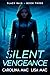 Silent Vengeance (Black Rain Book 3)