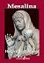 Mesalina by Honor Cargill-Martin Mesalina by Honor Cargill-Martin