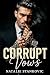 Corrupt Vows by Natalie Stankovic