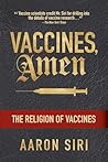 Vaccines, Amen: T...
