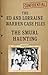 The Ed and Lorraine Warren Case Files The Smurl Haunting by Premium Publishing
