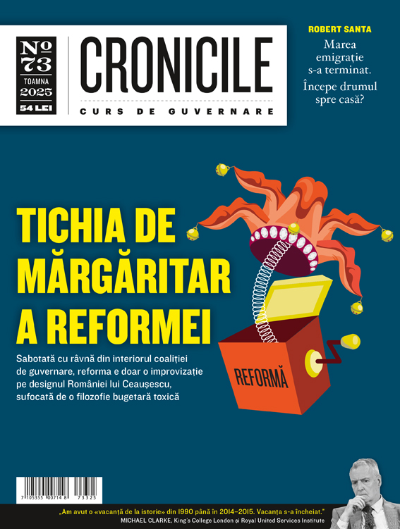 Cronicile #73 — Toamna 2025: Tichia de mărgăritar a Reformei