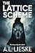 The Lattice Scheme: A Modern Mystery