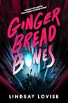 Gingerbread Bones