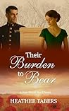 Their Burden to Bear: A Post-WWI Novel