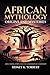 African Mythology: Origins ...