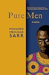 Pure Men: A Novel