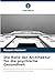 Die Rolle der Architektur f...