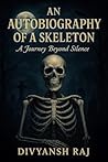 An Autobiography ...