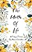 The Math Of Life A Posy of ...
