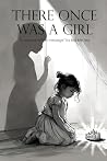 There Once was a Girl by Bobbie Tea There Once was a Girl by Bobbie Tea