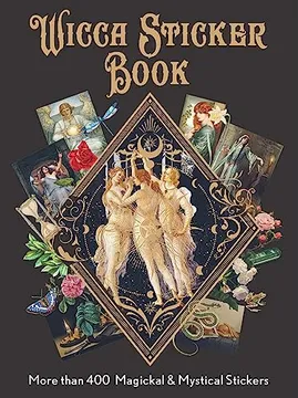 Wicca Sticker Book: More than 400 Magickal & Mystical Stickers (Mystical Sticker Book)