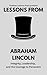 Lessons from Abraham Lincoln by Timeless Lessons Press
