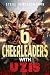 6 Cheerleaders with Uzis