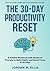The 30-Day Productivity Res...