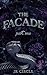 The Facade: Part One (The Facade Duet Book 1)